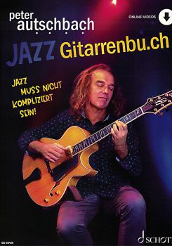 Autschbach, Peter: Jazzgitarrenbu.ch (+ online Video), Jazz Guitar Method