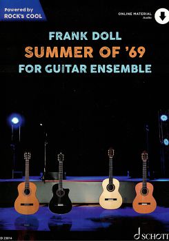 Doll, Frank: Summer of `69 for guitar ensemble, 4 guitars, sheet music