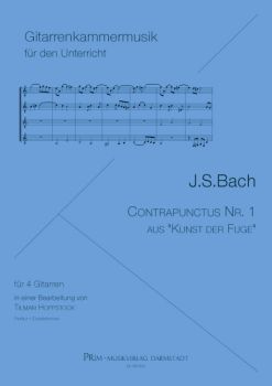 Bach, Johann Sebastian: Contrapunctus Nr. 1 aus die Kunst der Fuge, für Gitarrenquartett oder Gitarrenorchester, Noten