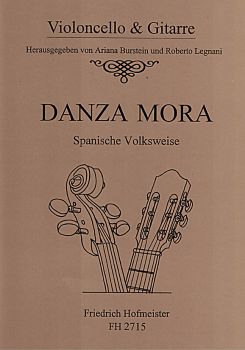 Danza Mora, spanische Volksweise für Cello und Gitarre, Noten