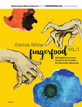 Fellow, Thomas: Fingerfood XXL Vol. 1, 18 Crossover Stücke für Gitarre solo in Noten und Tabulatur