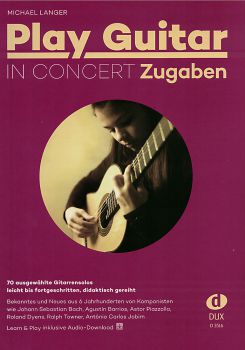 Langer, Michael: Play Guitar in Concert - Zugaben, Gitarre solo Noten (+ online audio)