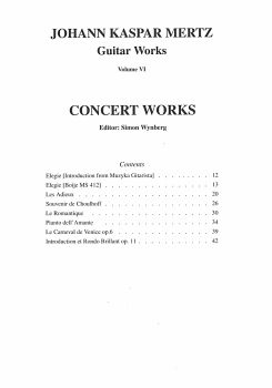 Mertz, Johann Kaspar: Guitar Works Vol. 6, Concert Works, Edition Simon Wynberg, Noten für Gitarre solo Inhalt