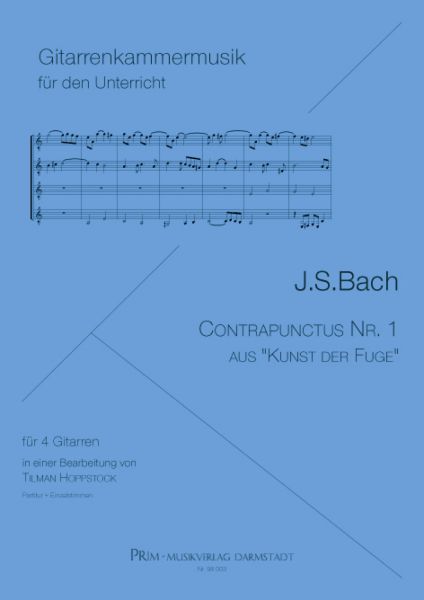 Bach, Johann Sebastian: Contrapunctus No. 1 from die Kunst der Fuge, for guitar quartet or guitar orchestra, sheet music