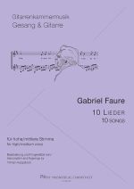 Fauré, Gabriel: 10 Songs for voice & guitar, sheet music