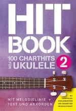Hitbook 2 - 100 Charthits for Ukulele, Songbook