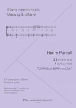Purcell, Henry: 4 Lieder aus "Orpheus Britannicus" für Gesang und Gitarre, Noten