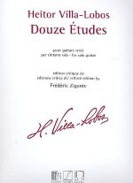 Villa-Lobos, Heitor: 12 Études, Studies for guitar solo, sheet music